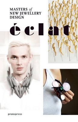 Book cover for Eclat: The Masters of New Jewelry Design