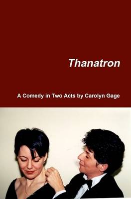 Book cover for Thanatron: A Comedy In Two Acts