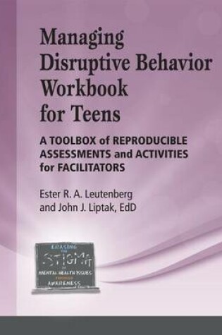 Cover of Managing Disruptive Behavior for Teens Workbook