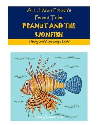 Book cover for Peanut and the Lionfish