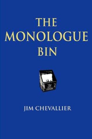 Cover of The Monologue Bin - 2nd Edition