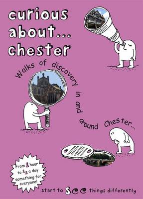 Book cover for Curious About... Chester