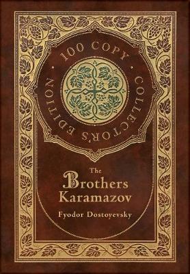 Book cover for The Brothers Karamazov (100 Copy Collector's Edition)