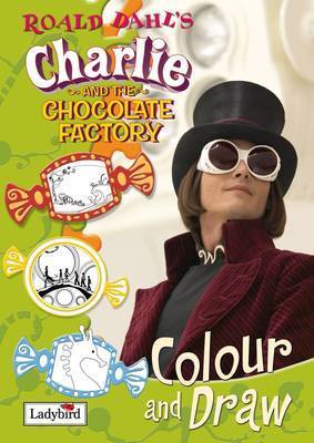 Book cover for Charlie and the Chocolate Factory Colour and Draw Book