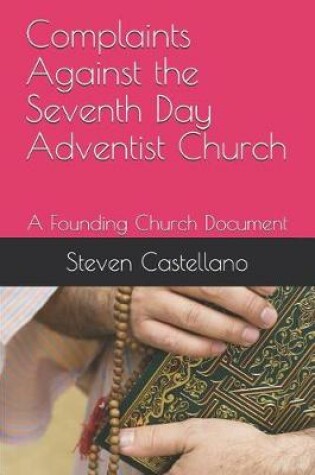 Cover of Complaints Against the Seventh Day Adventist Church