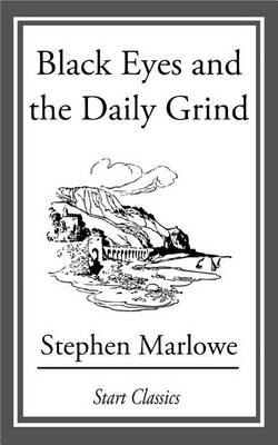 Book cover for Black Eyes and the Daily Grind