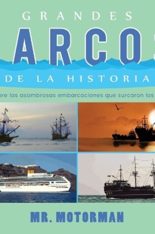 Cover of Grandes Barcos de la Historia