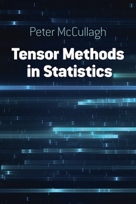 Book cover for Tensor Methods in Statistics: Seco