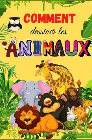 Cover of Comment Dessiner les Animaux