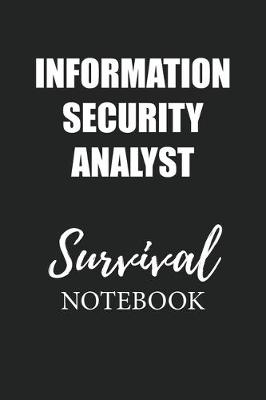 Book cover for Information Security Analyst Survival Notebook