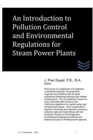 Cover of An Introduction to Pollution Control and Environmental Regulations for Steam Power Plants