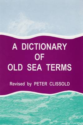 Book cover for A Dictionary of Old Sea Terms