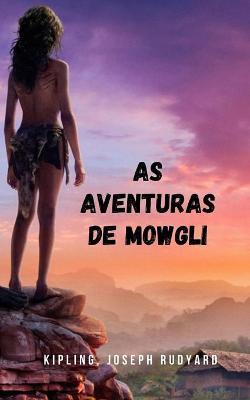 Book cover for As Aventuras de Mowgli