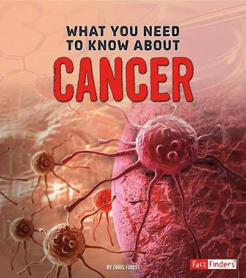 Book cover for What You Need to Know about Cancer
