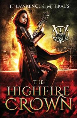 Book cover for The Highfire Crown