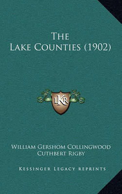 Book cover for The Lake Counties (1902)