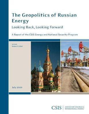 Book cover for The Geopolitics of Russian Energy