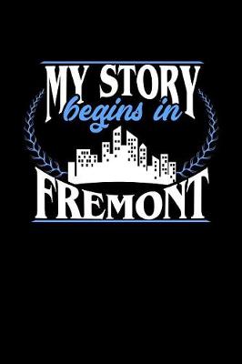 Book cover for My Story Begins in Fremont