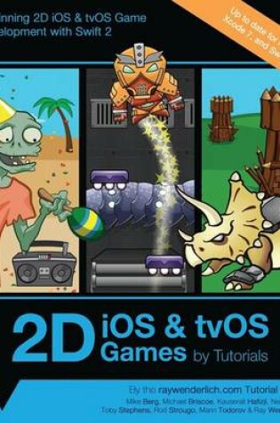 Cover of 2D IOS & Tvos Games by Tutorials