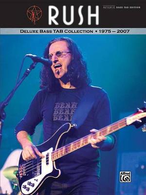 Book cover for Rush -- Deluxe Bass Tab Collection 1975 - 2007
