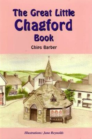 Cover of The Great Little Chagford Book