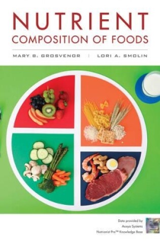 Cover of Nutrient Composition of Foods Booklet to accompany Visualizing Nutrition