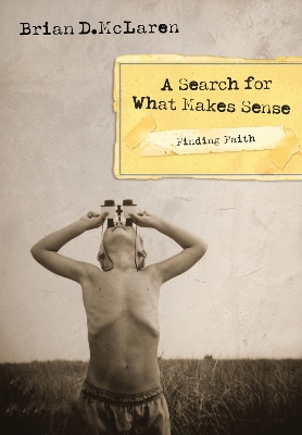 Cover of Finding Faith---A Search for What Makes Sense