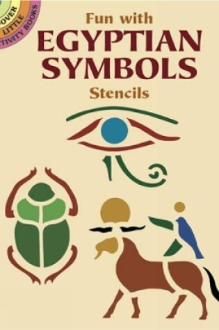 Cover of Fun with Egyptian Symbols Stencils