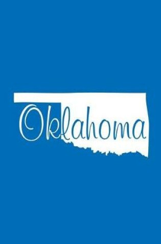 Cover of Oklahoma - Cobalt Blue Lined Notebook with Margins