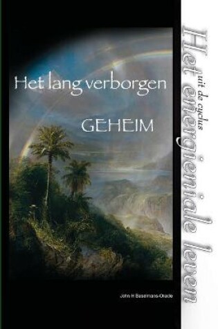 Cover of Het lang verborgen geheim