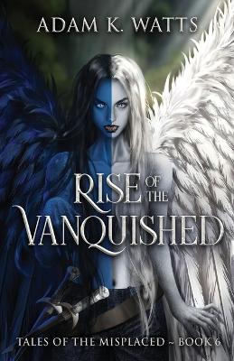 Cover of Rise of the Vanquished