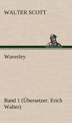 Book cover for Waverley - Band 1. Ubersetzer