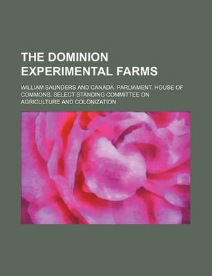 Book cover for The Dominion Experimental Farms