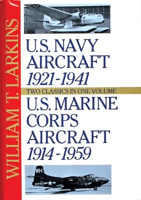 Book cover for U.s. Navy/u.s. Marine Corps Aircraft: Two Classics in One Volume