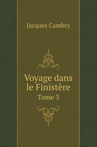 Cover of Voyage dans le Finistère Tome 3