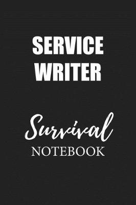 Book cover for Service Writer Survival Notebook