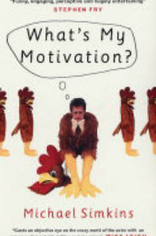 Cover of What's My Motivation?