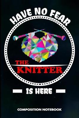 Book cover for Have No Fear the Knitter Is Here