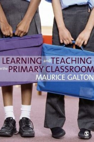 Cover of Learning and Teaching in the Primary Classroom