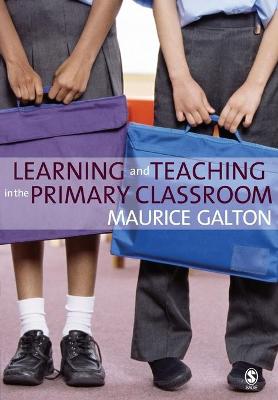 Book cover for Learning and Teaching in the Primary Classroom