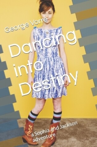 Cover of Dancing into Destiny