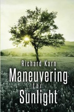 Cover of Maneuvering for Sunlight