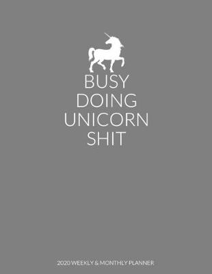 Book cover for Busy Doing Unicorn Shit