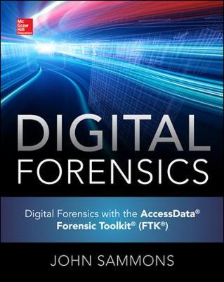 Book cover for Digital Forensics with the AccessData Forensic Toolkit (FTK)