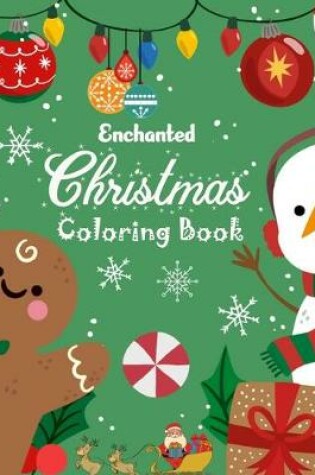 Cover of Enchanted Christmas Coloring Book