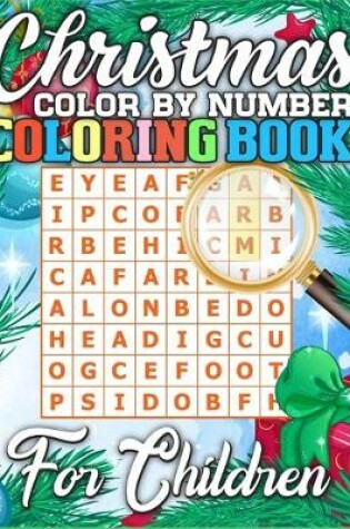 Cover of Christmas Color By Number Coloring Book for Children