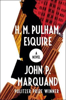 Book cover for H. M. Pulham, Esquire