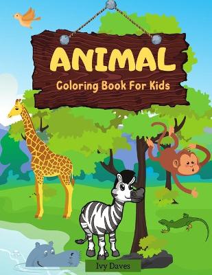 Book cover for Animal Coloring Book for Kids