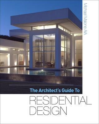 Book cover for The Architect's Guide to Residential Design