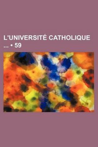 Cover of L'Universite Catholique (59)